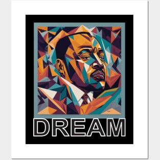 I have a dream Posters and Art